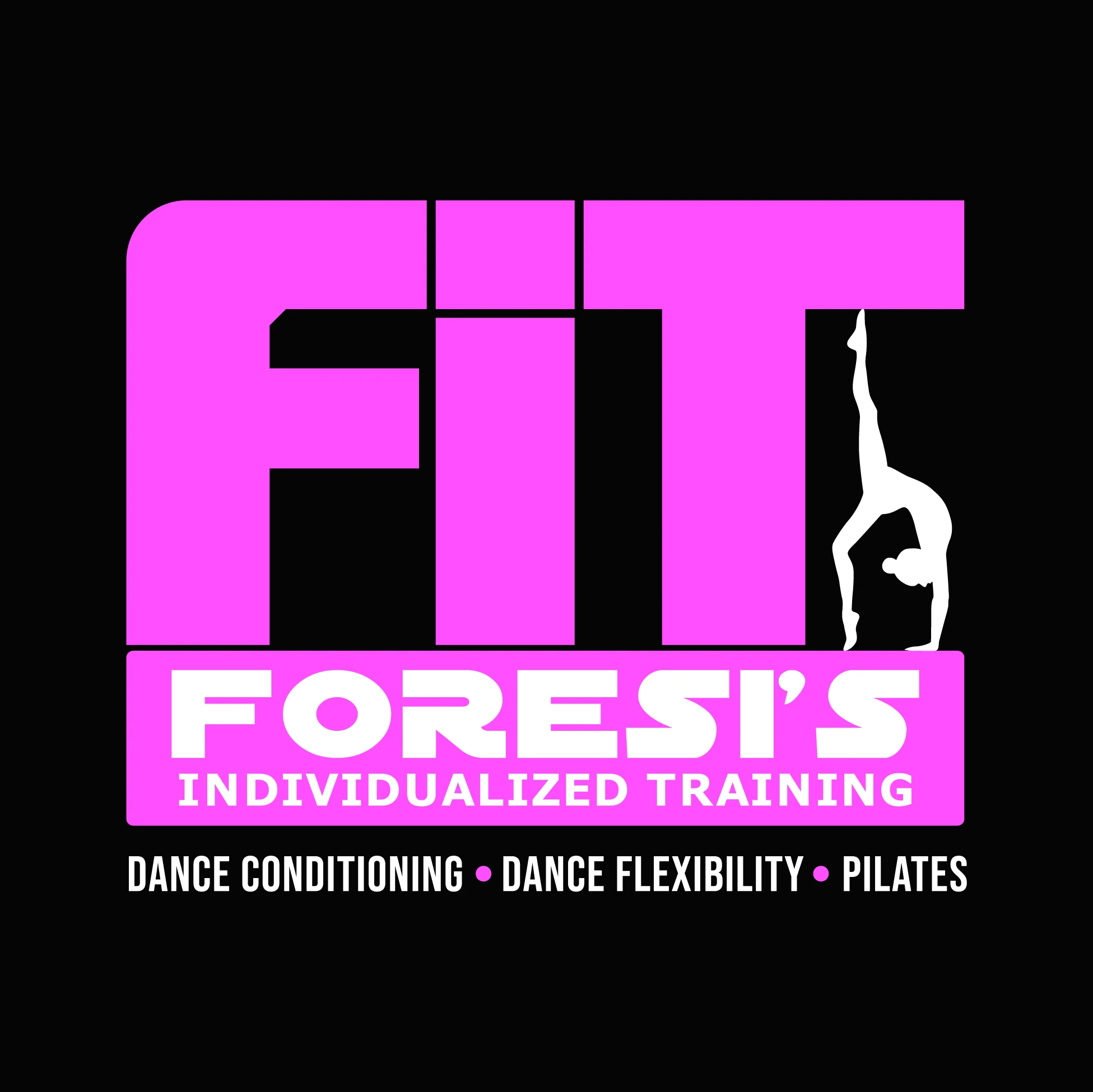 F.I.T — Dance Conditioning, Dance Flexibility, Pilates